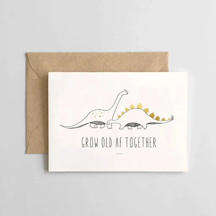 Grow Old AF Together