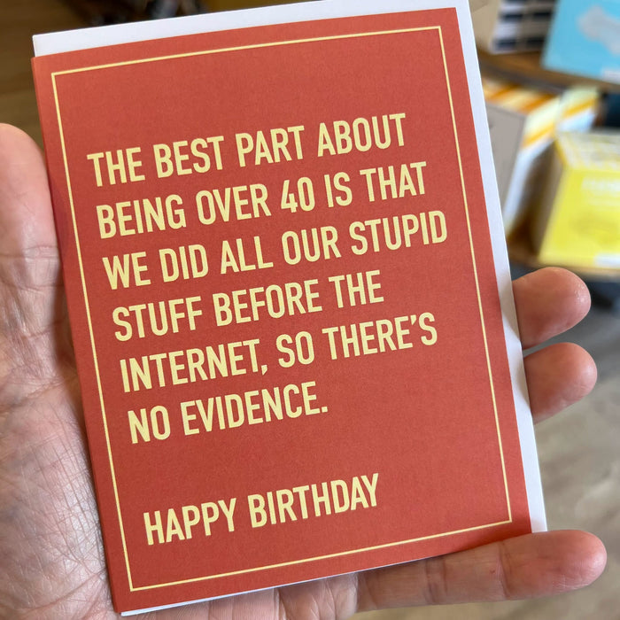 The Best Part Of Being 40 Card
